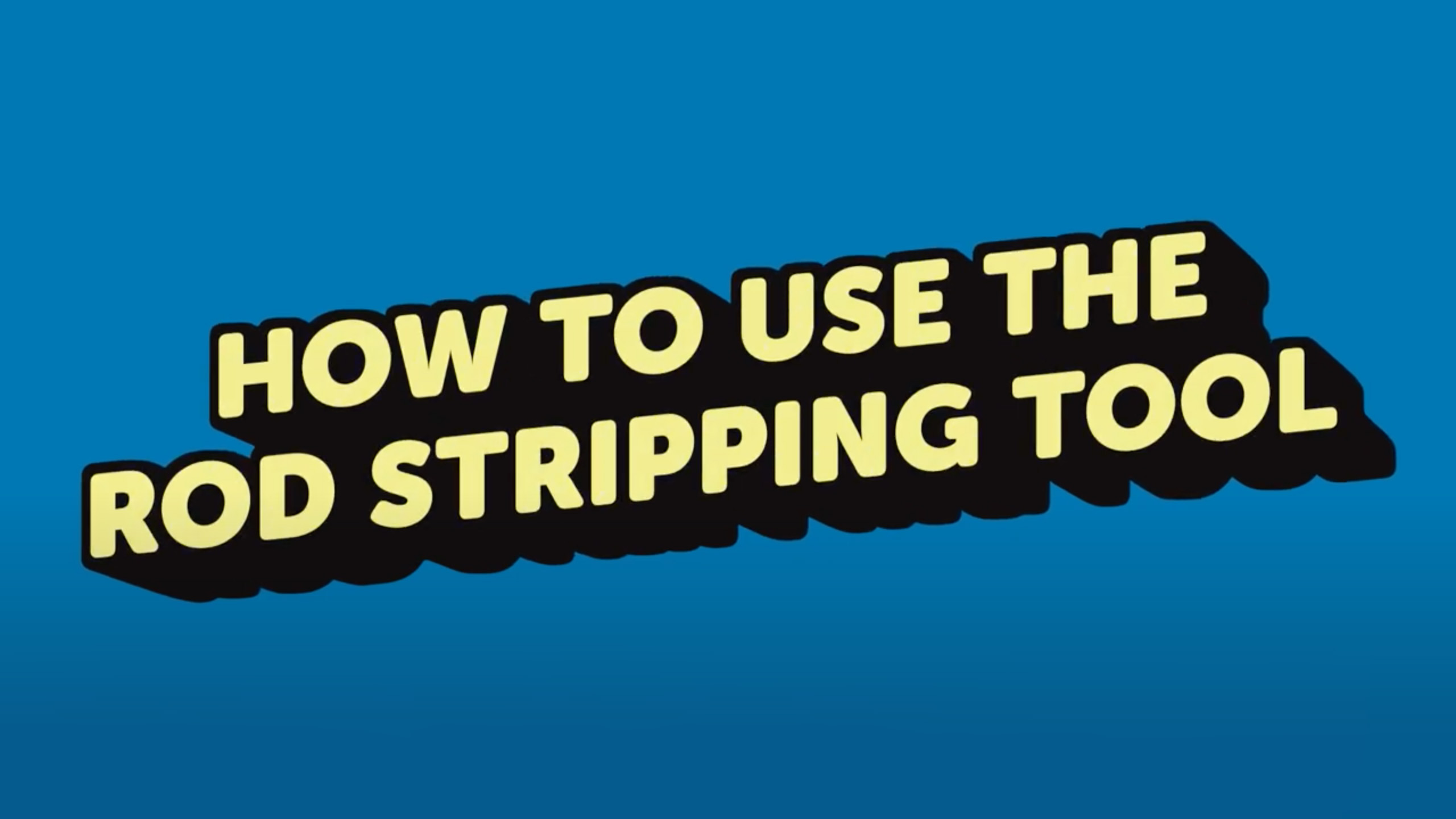 Robroy How to Use Rod Stripping Tool